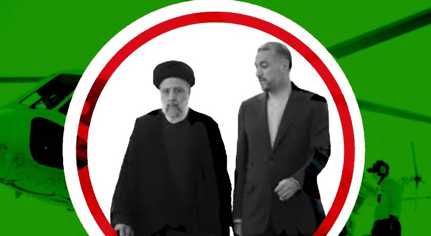رئیس جمهور و وزیر امور خارجه ایران کشته شدند.